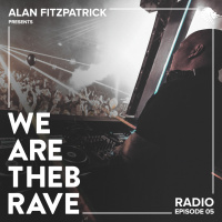 We Are The Brave Radio 005