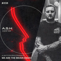 We Are The Brave Radio 238