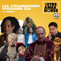 Cónclave, Flow, Corina, La Palma, Me Haces Falta y los Globos de Oro 2025. LOS STREAMEADORES RADIO- 11 de Enero de 2025