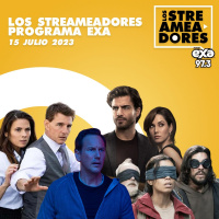 Misión Imposible Sentencia Mortal, Bird Box Barcelona, La Noche del Demonio, Los Artistas - LOS STREAMEADORES RADIO - 15 de Julio 2023