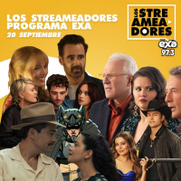 Las Muertas, La Novia, El Gran Viaje Tu Vida, The Wrong Paris, Only Murders In The Building T5 y Batman Azteca. LOS STREAMEADORES RADIO- 20 DE SEPTIEMBRE DEL 2025