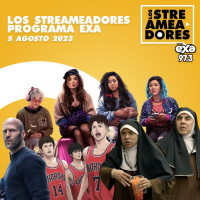 Locas en Apuros, Megalodón 2 El Gran Abismo, The First Slam Dunk, Divina Señal - LOS STREAMEADORES RADIO - 5 de Agosto 2023