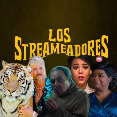 Los Streameadores