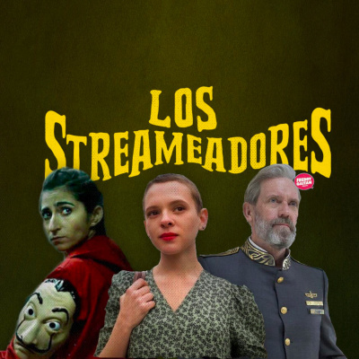 Los Streameadores