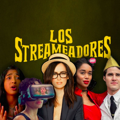 Los Streameadores