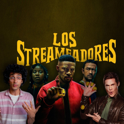 Los Streameadores