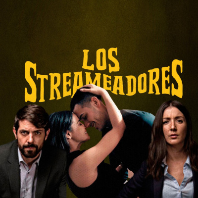 Los Streameadores