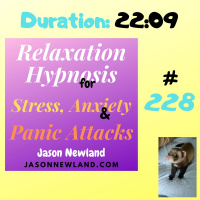 #228 Relaxation Hypnosis for Stress - “RELAX BY SPENDING TIME LISTENING TO ME (21st February 2021)