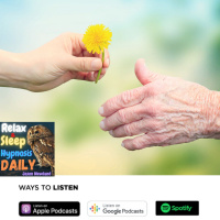 #195 “Sharing comfort” Relax  Sleep Hypnosis Daily (Jason Newland) (9th February 2023)