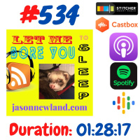 #534 Let me bore you to sleep “I STILL LOVE COMEDY” - Jason Newland (3Oth October 2020)