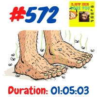 #572 Let me bore you to sleep “LAUNDERETTES  FEET” - Jason Newland (3rd January 2021)