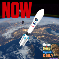 #187 “Now” Relax  Sleep Hypnosis Daily (Jason Newland) (20th January 2023)