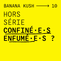 Hors-série - Confiné·e·s enfumé·e·s ?