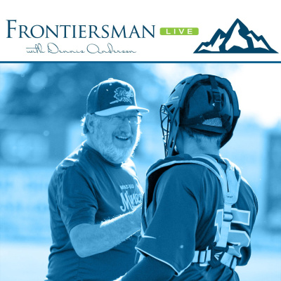 Frontiersman Live With Dennis Anderson