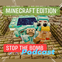 Stop the Bomb Podcast Episode 14: Our guest Matthew Samuels!