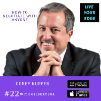How to Negotiate with Anyone w/ Corey Kupfer
