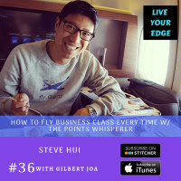 How to Fly Business Class Every Time w/ The Points Whisperer (Steve Hui)
