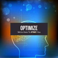 Were Here To Optimize You