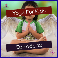 Yoga For Kids With Sunny Anastasia