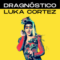 #55 - A cena drag de Belém e São Paulo: diferenças, comunidade e ativismo com LUKA CORTEZ 