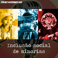 Inclusão social de minorias - Programa n.25