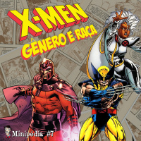 Minipédia - X-Men, gênero e raça