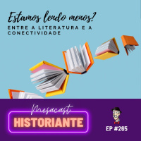 Estamos lendo menos? #265