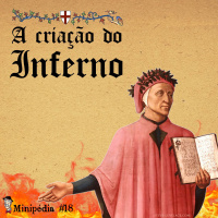 Minipédia - A criação do Inferno