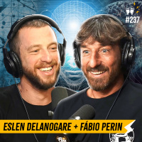 ESLEN DELANOGARE + FÁBIO PERIN - Flow #240