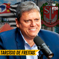 TARCÍSIO DE FREITAS - Flow #255