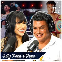 JULLY POCA e POPÓ - Flow #212