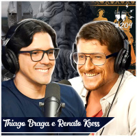 THIAGO BRAGA e RENATO KRESS - Flow #204