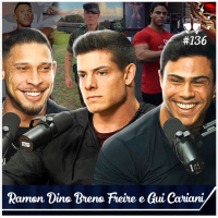 RAMON DINO, BRENO FREIRE E GUI CARIANI - Flow #136