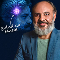 CIÊNCIA E ALMA: A Verdade Sobre a Glândula Pineal [com Dr. Sérgio Felipe]