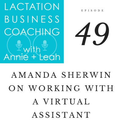 Lactation Business Coaching With Annie And Leah