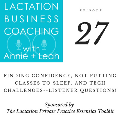 Lactation Business Coaching With Annie And Leah