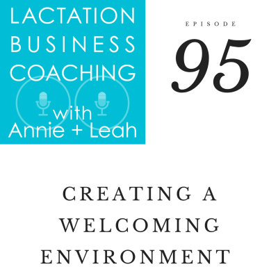 Lactation Business Coaching With Annie And Leah
