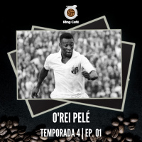 Ring Café - 4x01| ORei Pelé
