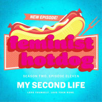 FH S2E11: My Second Life