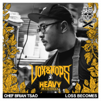 Killer Food For Backstage Passes with Chef Brian Tsao of Loss Becomes