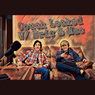 Couch Locked Podcast