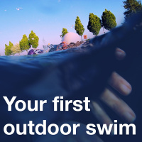 Your first outdoor swim