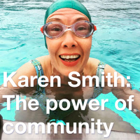 Karen Smith: The power of community