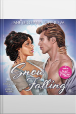 Snow Falling: A Romance Novel