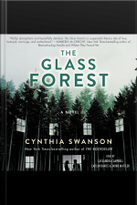 The Glass Forest: A Novel