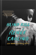 Blind Kiss: A Novel