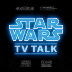 Star Wars Tv Talk