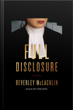 Full Disclosure: A Novel