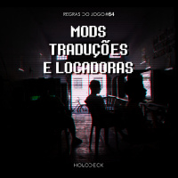 Regras do Jogo #64 – Mods, traduções e locadoras de jogos no Brasil