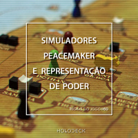 Regras do Jogo #60 – PeaceMaker e Representação de Poder